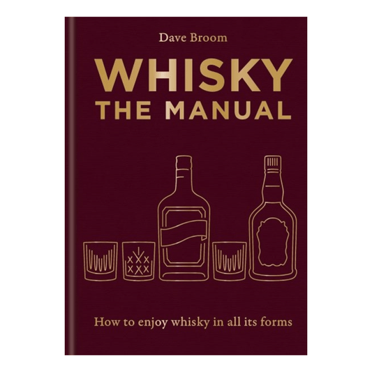 Mood Company - Whisky The Manual - How to enjoy whisky in all its forms - 9781784729479